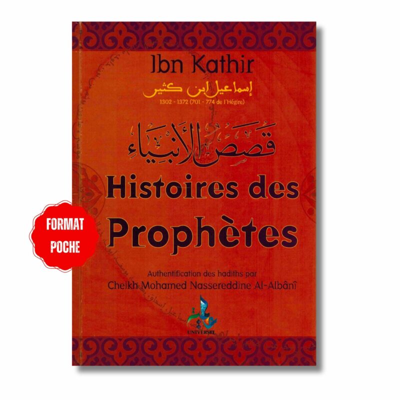 HISTOIRES DES PROPHÈTES (FORMAT POCHE) - EDITION UNIVERSEL