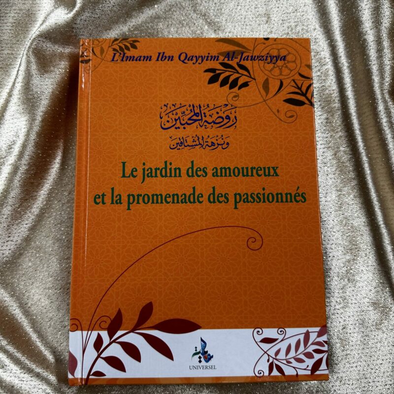 LE JARDIN DES AMOUREUX ET LA PROMENADE DES PASSIONÉS - EDITION UNIVERSEL