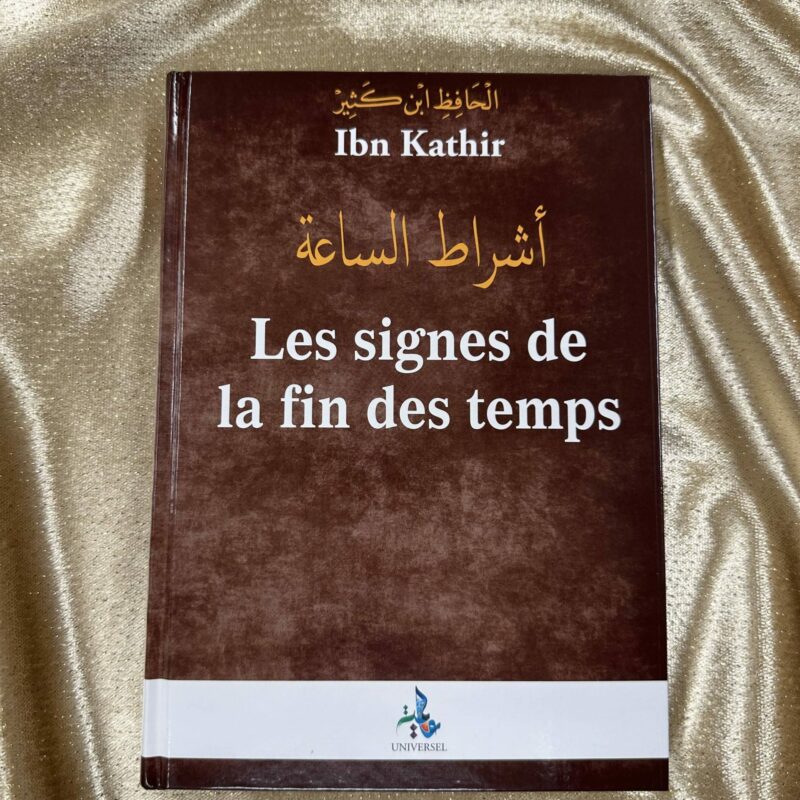 LES SIGNES DE LA FIN DES TEMPS - EDITION UNIVERSEL