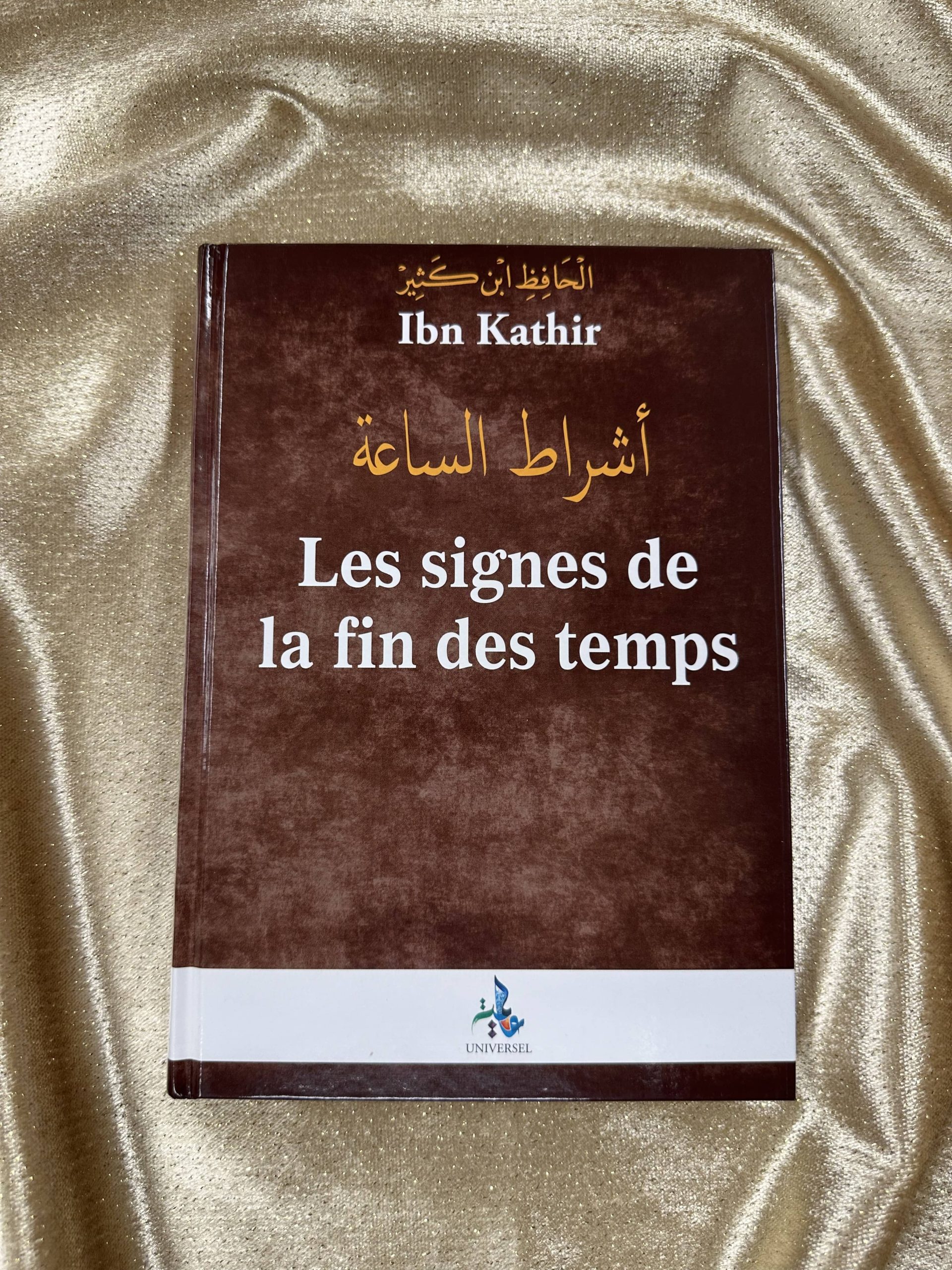 LES SIGNES DE LA FIN DES TEMPS - EDITION UNIVERSEL