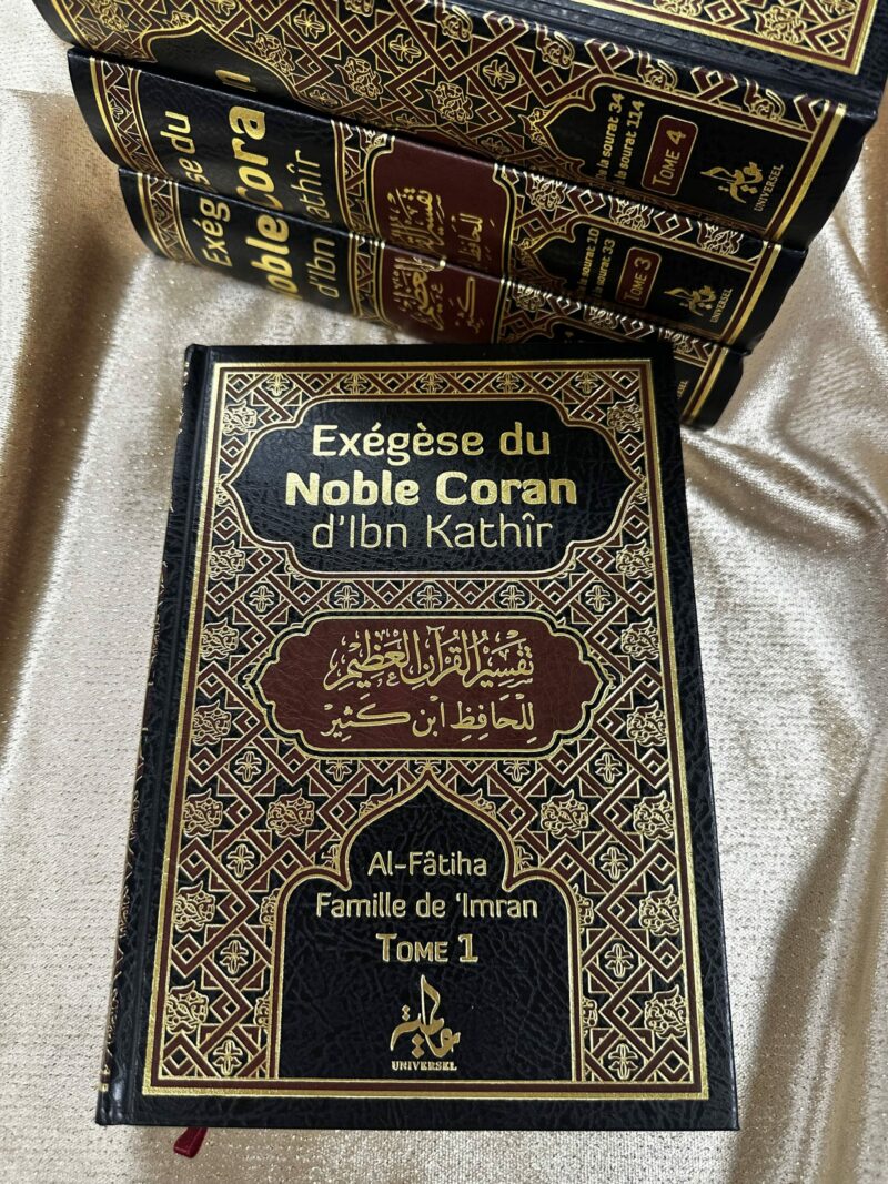 EXÉGÈSE TAFSIR DU NOBLE CORAN (4 TOMES) - EDITION UNIVERSEL