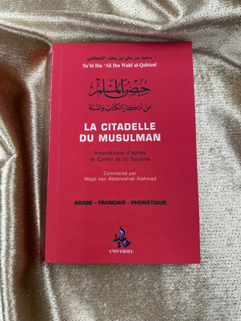 LA CITADELLE DU MUSULMAN GRAND FORMAT - EDITION UNIVERSEL