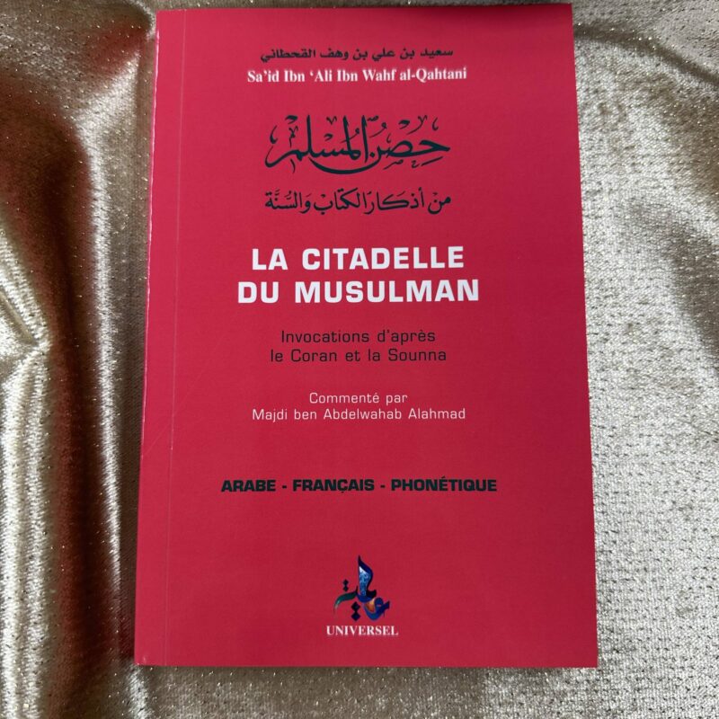 LA CITADELLE DU MUSULMAN GRAND FORMAT - EDITION UNIVERSEL