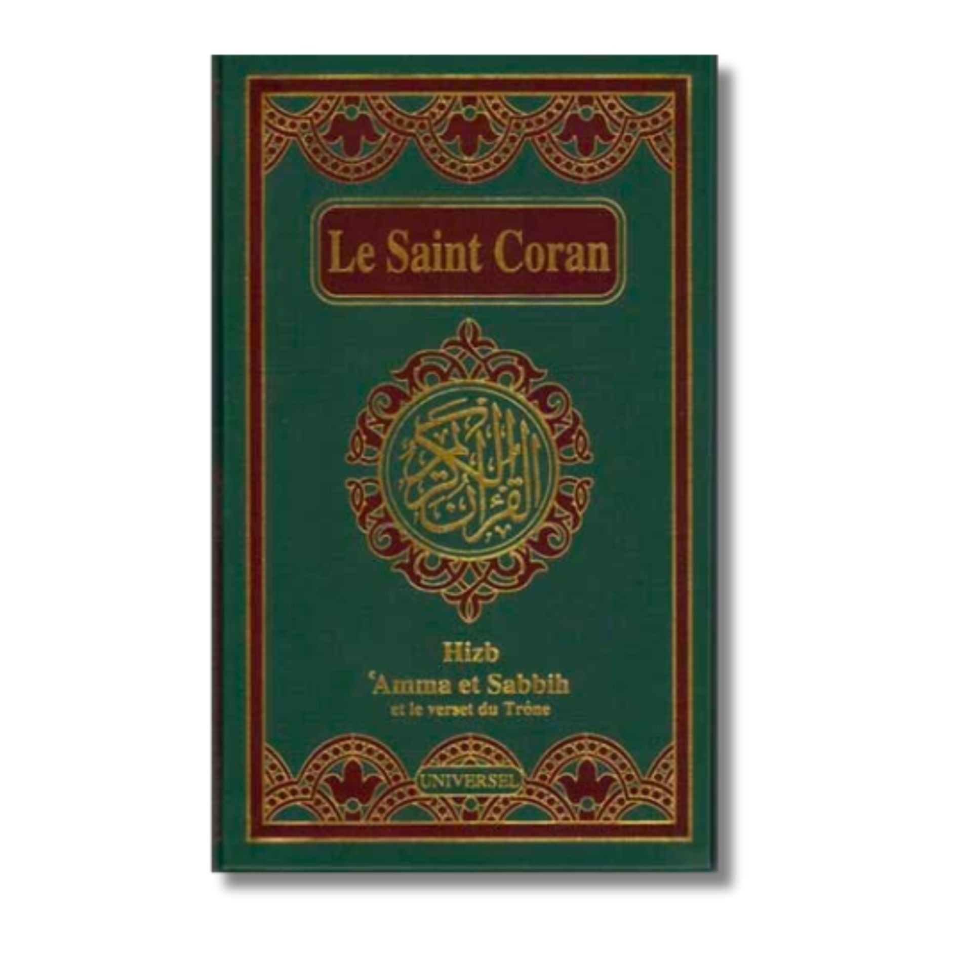 LE SAINT CORAN HIZB ET 'AMMA - EDITION UNIVERSEL