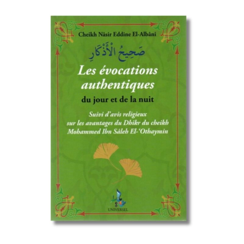 LES ÉVOCATIONS AUTHENTIQUES - EDITION UNIVERSEL