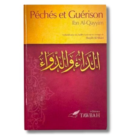 PÉCHÉS ET GUÉRISON - EDITIONS TAWBAH