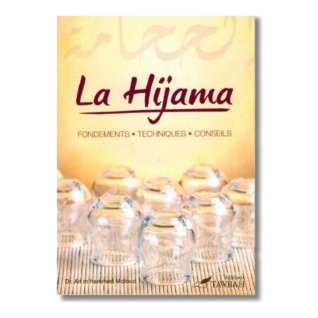 LA HIJAMA : FONDEMENTS - TECHNIQUES CONSEILS - EDITION TAWBAH