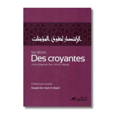 LES DROITS DES CROYANTES - EDITIONS TAWBAH