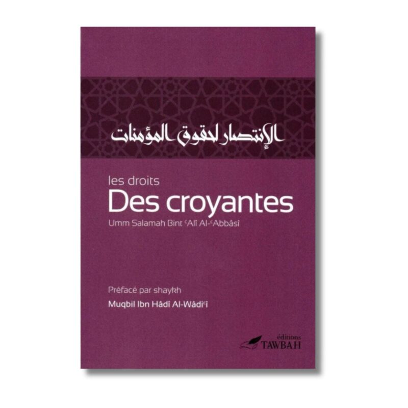 LES DROITS DES CROYANTES - EDITIONS TAWBAH