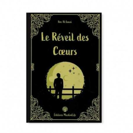 LE RÉVEIL DES CŒURS - MUSLIMLIFE