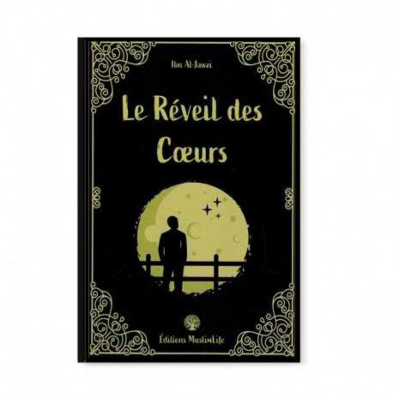 LE RÉVEIL DES CŒURS - MUSLIMLIFE