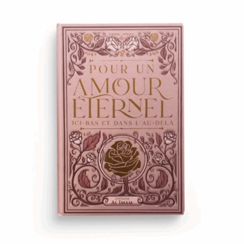 POUR UN AMOUR ÉTERNEL - AL IMAM