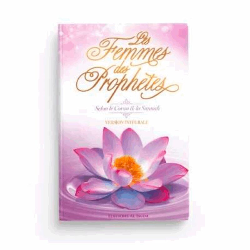 LES FEMMES DES PROPHÈTES - AL IMAM