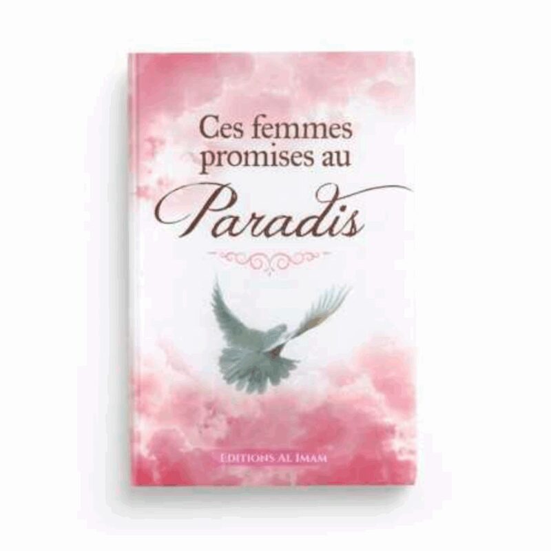 CES FEMMES PROMISES AU PARADIS - AL IMAM