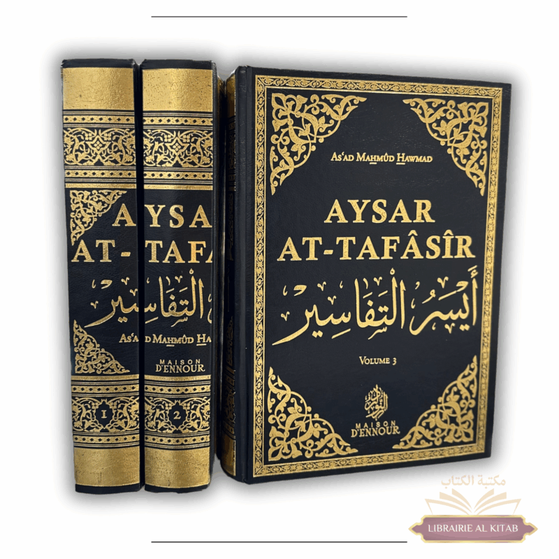Aysar At-Tafâsîr ” Commentaire du Coran ” – 3 volumes - Maison d'Ennour