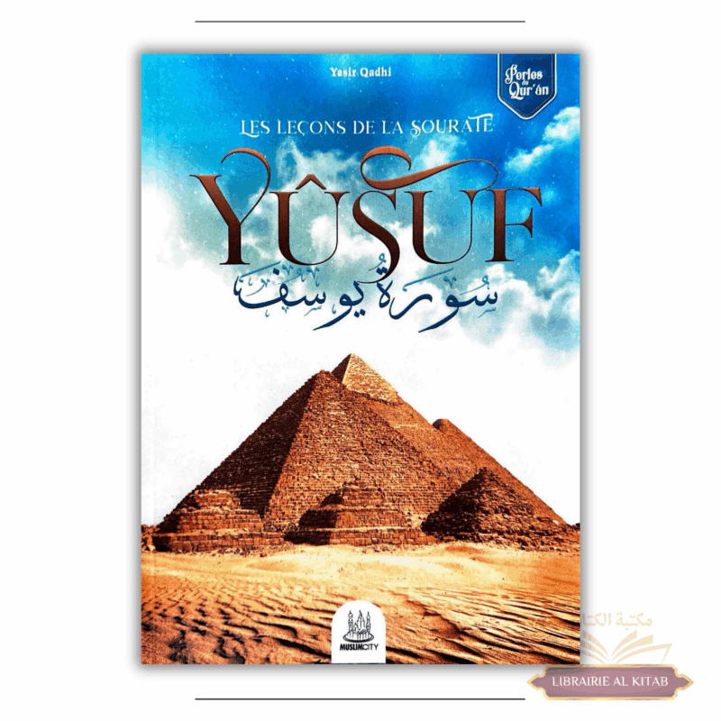 Les leçons de la sourate Yusuf - Yasir Qadhi - MuslimCity