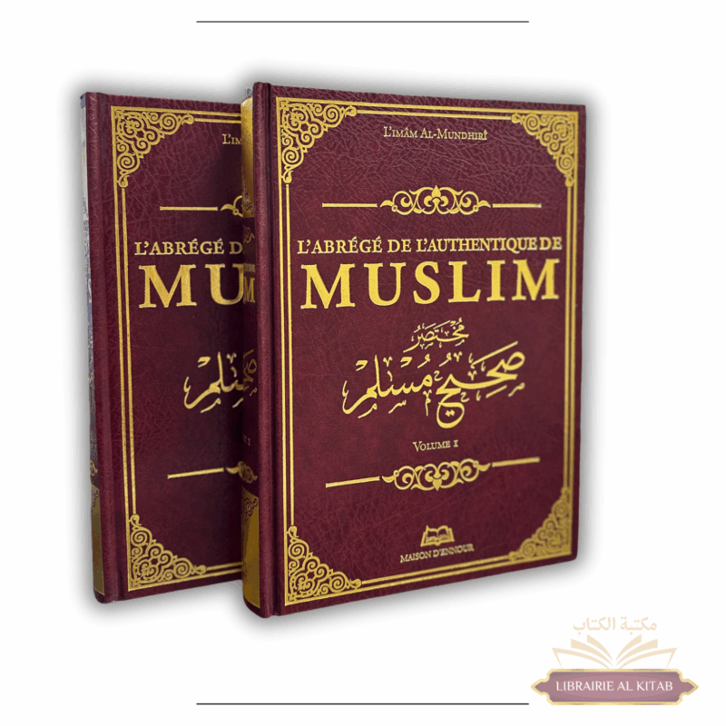 L’abrégé de l’authentique de Muslim -  2 volumes (Sahih Muslim) - Maison d'Ennour