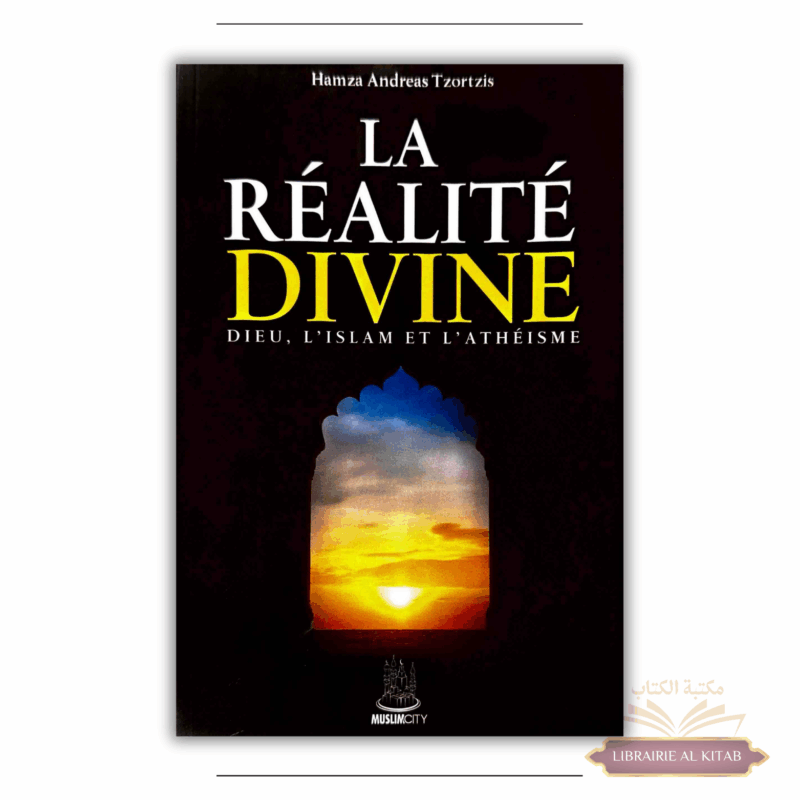La réalité divine - Hamza Andreas Tzorzis - Muslimcity