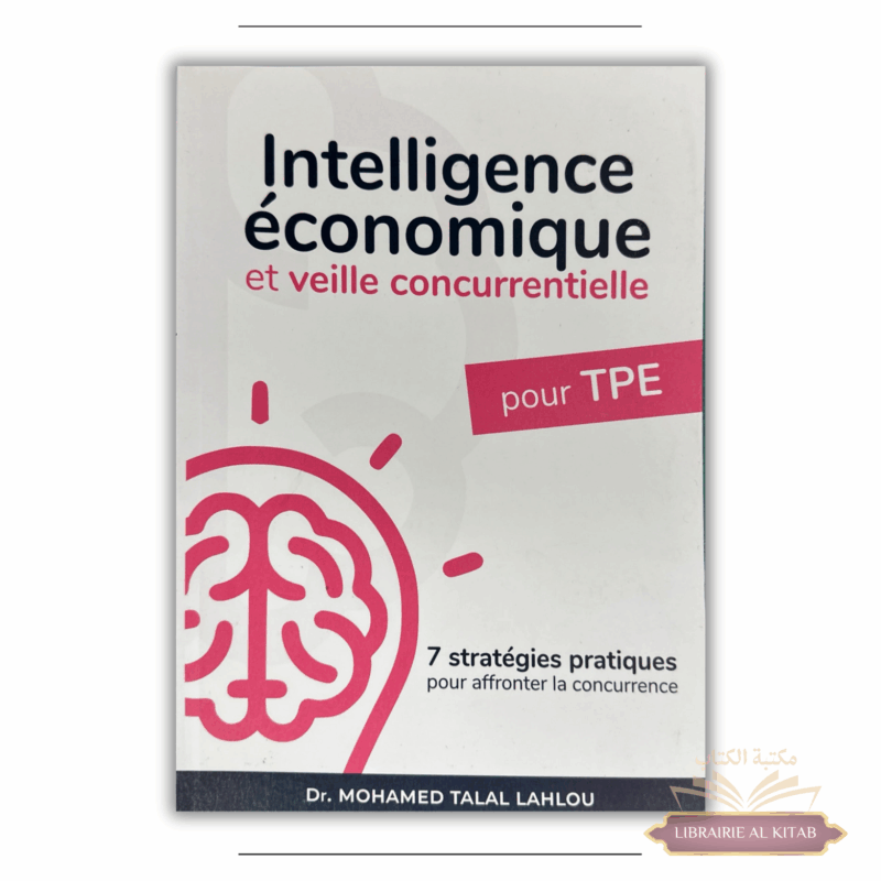 Intelligence économique et veille concurrentielle pour TPE : 7 stratégies pratiques pour affronter la concurrence