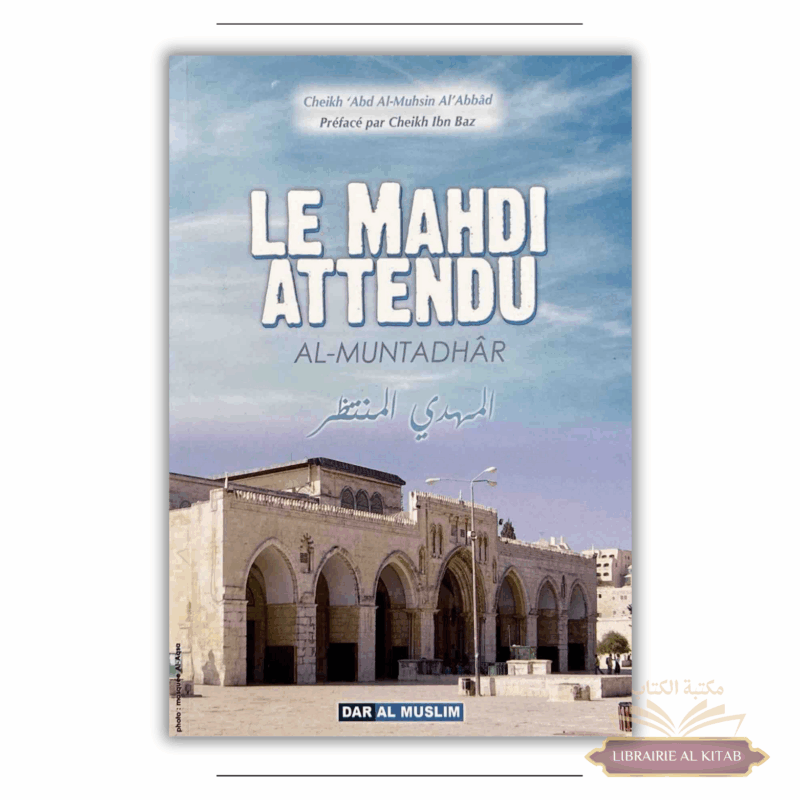 Le mahdi attendu - Dar Al Muslim