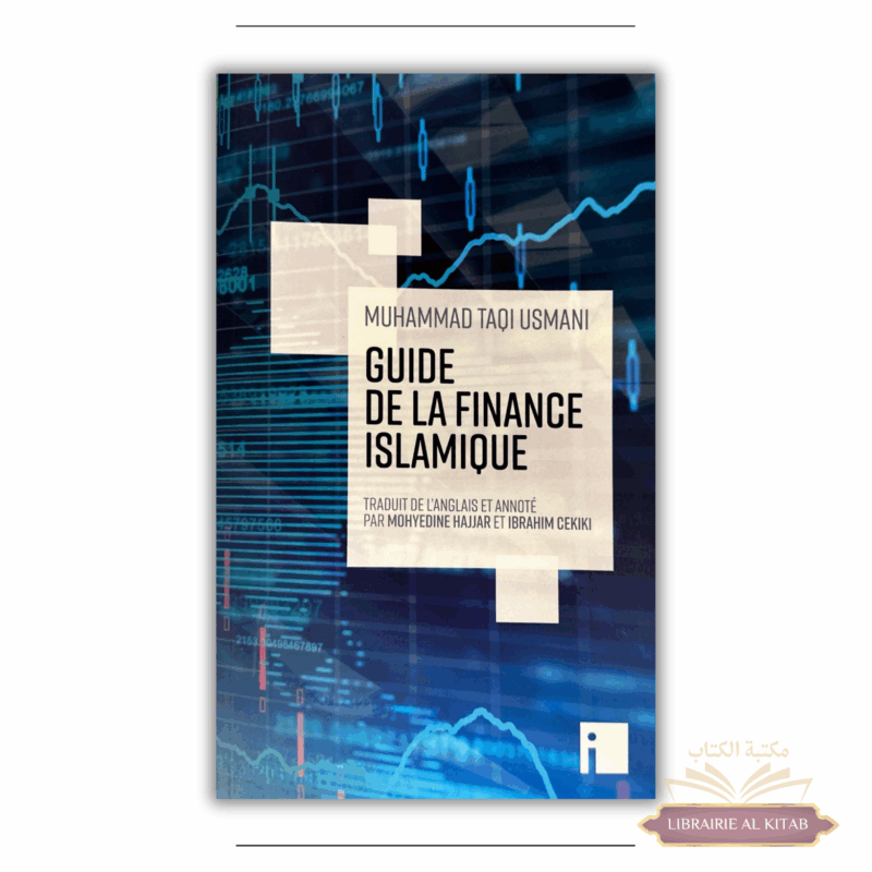 Guide de la finance islamique - Muhammad Taqi Usmani - Éditions i