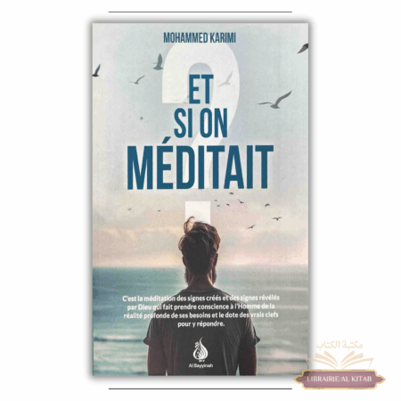 Et si on méditait un peu ! Mohammed Karimi - Al Bayyinah