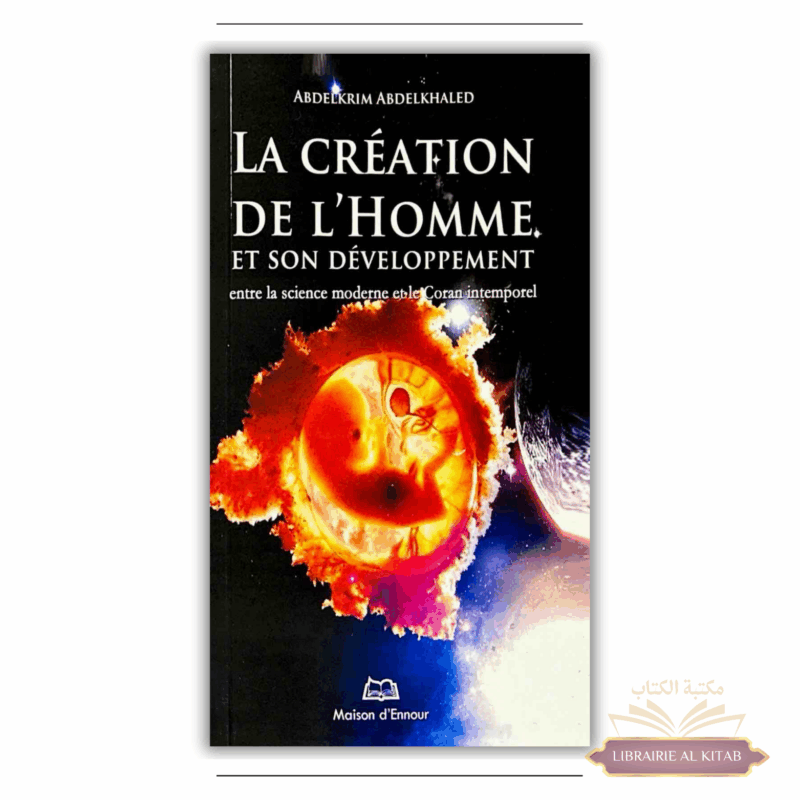 La Création De L'homme Et Son Développement D'après Abdelkhaled