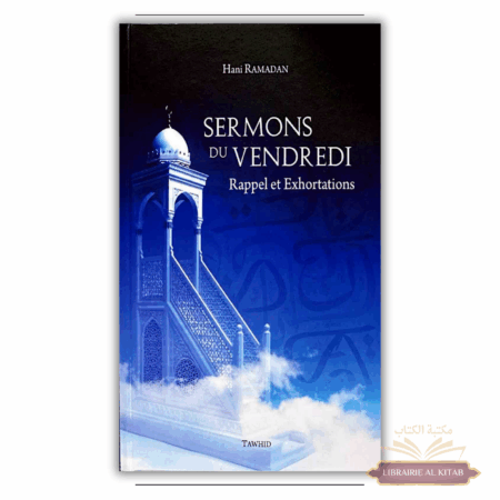 Sermons du Vendredi - Tawhid