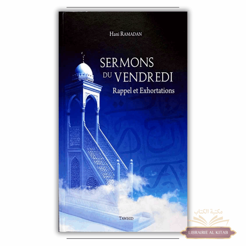 Sermons du Vendredi - Tawhid