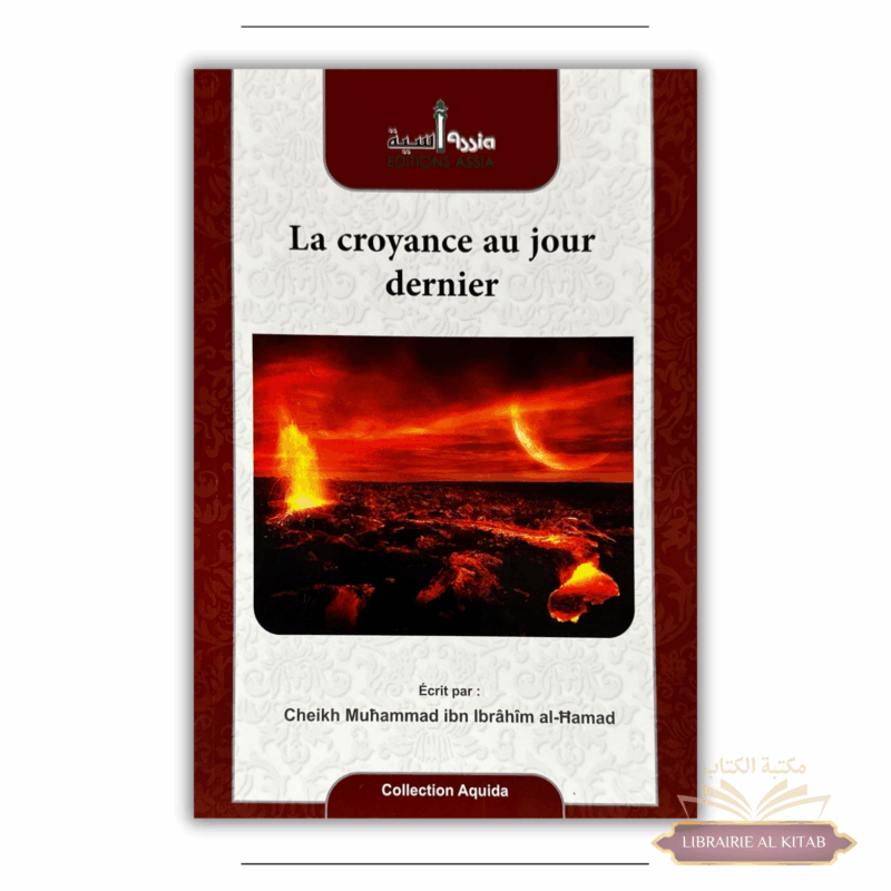La croyance au jour dernier - Éditions Assia
