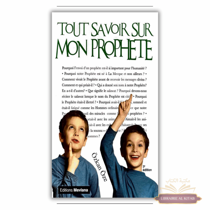 Tout savoir sur mon Prophète (Tome n° 3) - Özkan Öze - Mevlana