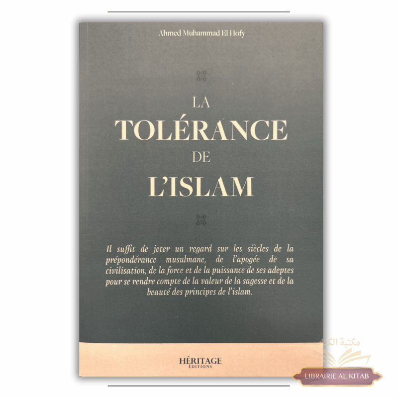 La tolérance de l'islam - El Hofy - Héritage