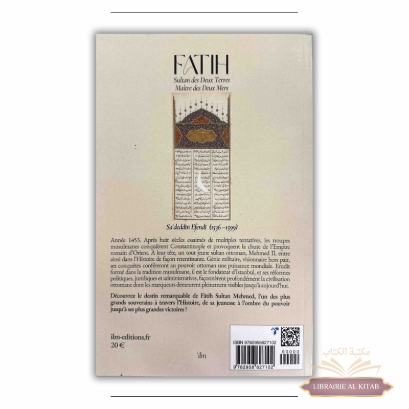 Fatih : Sultan des Deux Terres, Maître des Deux Mers - Sa'deddin Efendi - 'ilm – Image 2