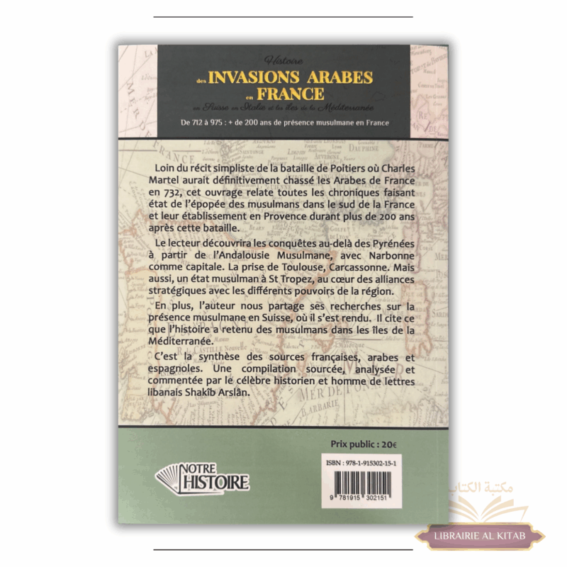 Histoire des INVASIONS ARABES en FRANCE, en Suisse, en Italie et dans les îles de la Méditerranée - Notre Histoire – Image 2