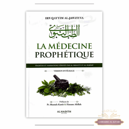 La médecine prophétique - ibn Qayyim al-jawziyya - Al Hadith