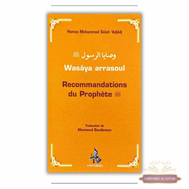 Recommandations du Prophète - Universel