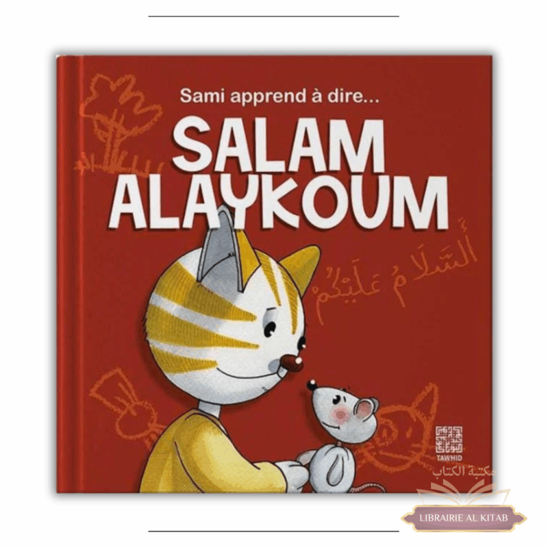 Sami apprend à dire Salam Alaykoum - Tawhid
