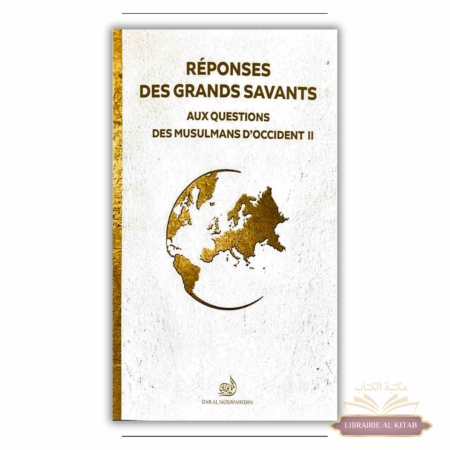 Réponses des Grands Savants aux questions des musulmans d’occident – Vol.2 - M'hamed Tchalabi - Dar Al Mouwahidin