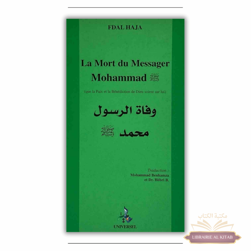 La Mort du Messager Mohamed - Universel