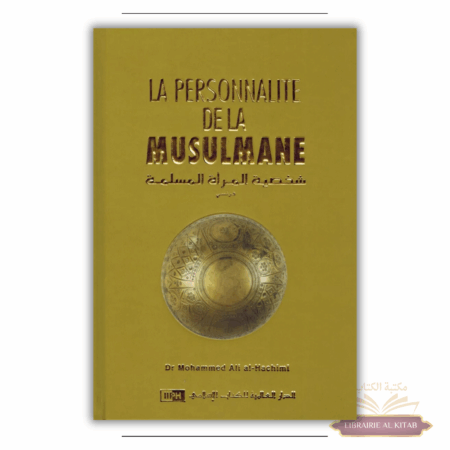 La personnalité de la Musulmane - Mohammed Ali Al-Hachimi - IIPH