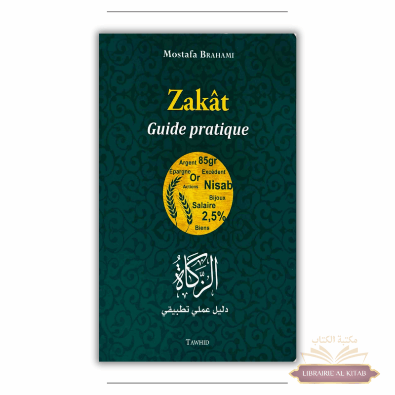 Zakât, guide pratique - Tawhid
