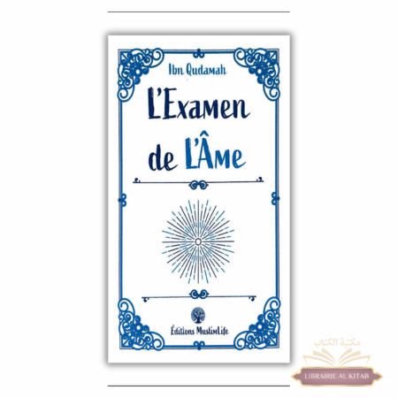 L'Examen de l'Âme, d'Ibn Qudamah - MuslimLife