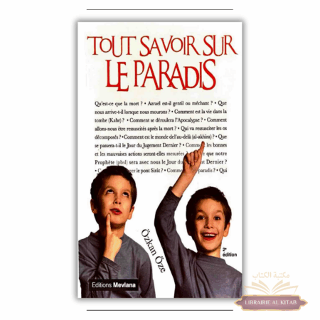 Tout savoir sur le Paradis (Tome n° 5) - Özkan Öze - Mevlana
