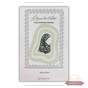 La beauté du foulard - essai d'esthétique islamique - Jafara Baba - Al Bayyinah